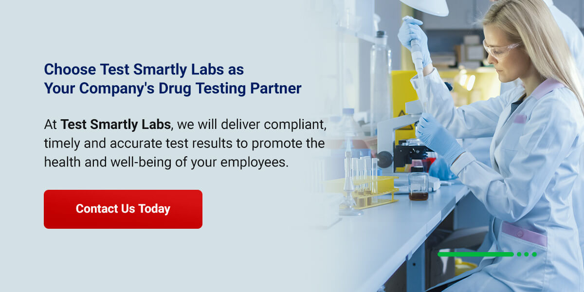 Choose Test Smartly Labs as Your Company's Drug Testing Partner
