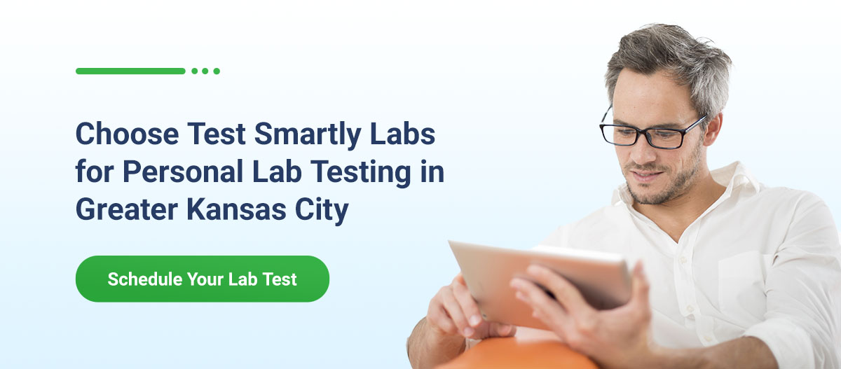 Choose Test Smartly Labs for Personal Lab Testing in Greater Kansas City